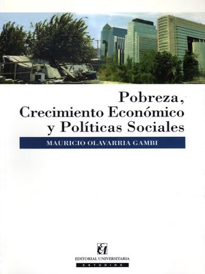 cover image of Pobreza, Crecimiento Económico y Políticas sociales